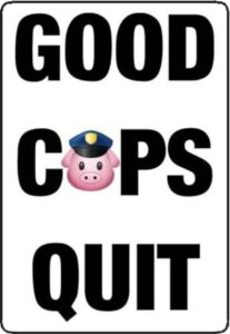 Good Cops Quit