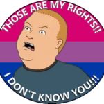 Bobby Hill yells at an attacker "THOSE ARE MY RIGHTS!! I DON'T KNOW YOU!!!" Behind him is the bisexual pride flag