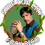 "STOP COP CITY FUCK RICO" Uncle Rico from Napoleon Dynamite is framed with a wreath.